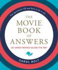 The Movie Book of Answers By Carol Bolt Cover Image