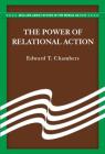 The Power of Relational Action By Edward T. Chambers Cover Image