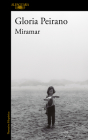 Miramar (Spanish Edition) (MAPA DE LAS LENGUAS) By Gloria Periano Cover Image