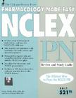 Chicago Review Press Pharmacology Made Easy for NCLEX-PN Review and Study Guide (Pharmacology Made Easy for NCLEX series) By Linda Waide, MSN, MEd, RN, Berta Roland, MSN, RN Cover Image
