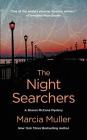 The Night Searchers (A Sharon McCone Mystery #30) Cover Image