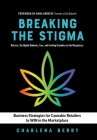 Breaking the Stigma: Racism, the Opioid Endemic, Lies, and Inviting Grandma to the Dispensary By Charlena Berry Cover Image