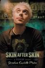 Skin After Skin: A PsyCop Novel By Jordan Castillo Price Cover Image
