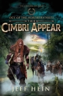 The Cimbri Appear: Out of the Northern Mists By Jeff Hein Cover Image