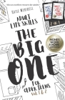 Adult Life Skills for Older Teens, The Big One: Money, Work & Home Edition. Vol.1&2 Cover Image