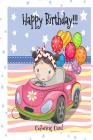 HAPPY BIRTHDAY! (Coloring Card): Birthday Cards for Girls: Inspirational Birthday Messages! By Florabella Publishing Cover Image