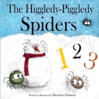 The Higgledy-Piggledy Spiders By Deeksha Palanna Cover Image