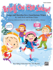 Bring on the Snow!: Songs and Sketches for a Snowlarious Winter (Kit), Book & CD (Book Is 100% Reproducible) Cover Image