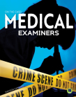 Medical Examiners By Madison Capitano Cover Image