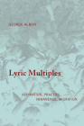 Lyric Multiples By George Albon Cover Image