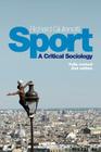 Sport: A Critical Sociology Cover Image