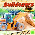 Bulldozers in Action (Transportation Zone) Cover Image
