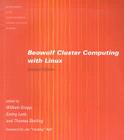 Beowulf Cluster Computing with Linux (Scientific and Engineering Computation) By William Gropp (Editor), Ewing Lusk (Editor), Thomas Sterling (Editor) Cover Image