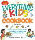 The Everything Kids' Cookbook: From  mac 'n cheese to double chocolate chip cookies - 90 recipes to have some finger-lickin' fun (Everything® Kids Series) Cover Image