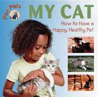 Pet Pals: My Cat By Lynn Cole Cover Image
