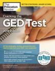 Cracking the GED Test with 2 Practice Exams, 2019 Edition: All the Strategies, Review, and Practice You Need to Help Earn Your GED Test  Credential (College Test Preparation) Cover Image