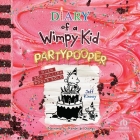 Diary of a Wimpy Kid: Partypooper By Jeff Kinney, Ramón de Ocampo (Read by) Cover Image