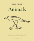 Animals By HEBE UHART, Robert Croll (Translated by) Cover Image