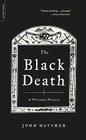 The Black Death: A Personal History By John Hatcher Cover Image