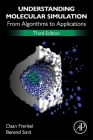 Understanding Molecular Simulation: From Algorithms to Applications By Daan Frenkel, Berend Smit Cover Image