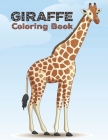 Giraffe Coloring Book: Cute Giraffes Coloring Book (Volume 2). Adorable Giraffes Coloring By Manga Press Cover Image