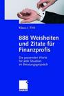 888 Weisheiten Und Zitate Für Finanzprofis: Die Passenden Worte Für Jede Situation Im Beratungsgespräch Cover Image