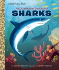 My Little Golden Book About Sharks By Bonnie Bader, Steph Laberis (Illustrator) Cover Image