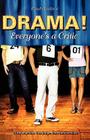 Everyone's a Critic (Drama!) By Paul Ruditis Cover Image