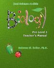Pre-Level I Biology Teacher's Manual By Rebecca W. Keller Ph. D. Cover Image