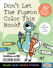 Don't Let the Pigeon Color This Book!: A Superfun Mo Willems and You Coloring Book! By Mo Willems Workshop Cover Image