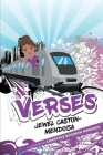 Verses: The Harmony, Discourse and Undivided Pursuit of Wholeness By Jewel Caston-Mendoza Cover Image