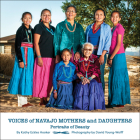 Voices of Navajo Mothers and Daughters: Portraits of Beauty Cover Image