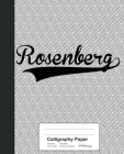 Calligraphy Paper: ROSENBERG Notebook Cover Image