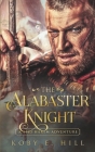 The Alabaster Knight: (A 1163 Harem Adventure) Cover Image