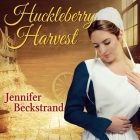 Huckleberry Harvest (Matchmakers of Huckleberry Hill #5) By Jennifer Beckstrand, C. S. E. Cooney (Read by) Cover Image