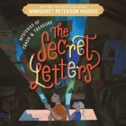 Mysteries of Trash and Treasure: The Secret Letters By Margaret Peterson Haddix, Gail Shalan (Read by), Mark Sanderlin (Read by) Cover Image