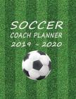 Soccer Coaching Notebook: Playbook & Organizer for Academic Year 2019-2020 - Grass Field By Higher Ground Cover Image