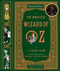 The Annotated Wizard of Oz (The Annotated Books) Cover Image