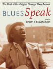 BluesSpeak: Best of the Original Chicago Blues Annual Cover Image