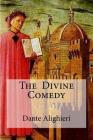 The Divine Comedy: : Henry Wadsworth Longfellow) By Henry Wadsworth Longfellow (Translator), Hollybooks (Editor), Dante Alighieri Cover Image