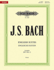 English Suites Bwv 806-811: For Piano (Edition Peters) By Johann Sebastian Bach (Composer), Alfred Kreutz (Composer) Cover Image