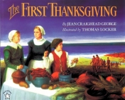 The First Thanksgiving By Jean Craighead George, Thomas Locker (Illustrator) Cover Image