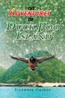 The Adventures of Duck Poo Island By Jizammie J. Griggs Cover Image