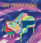 The Piano Fairy By Yohanna Laurus, Yani Agustina (Illustrator) Cover Image