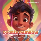 Double Rainbow: Sanjay Has Two Moms By Shakeema Funchess Cover Image