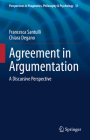Agreement in Argumentation: A Discursive Perspective (Perspectives in Pragmatics #31) Cover Image