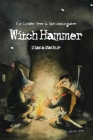 Witch Hammer: A Latvian Tale of Blood and Treasure Cover Image