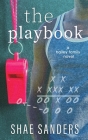 The Playbook By Shae Sanders Cover Image