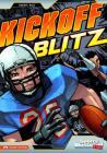 Kickoff Blitz (Sports Illustrated Kids Graphic Novels) Cover Image