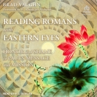 Reading Romans with Eastern Eyes Lib/E: Honor and Shame in Paul's Message and Mission By P. J. Ochlan (Read by), E. Randolph Richards (Contribution by), Jackson Wu Cover Image